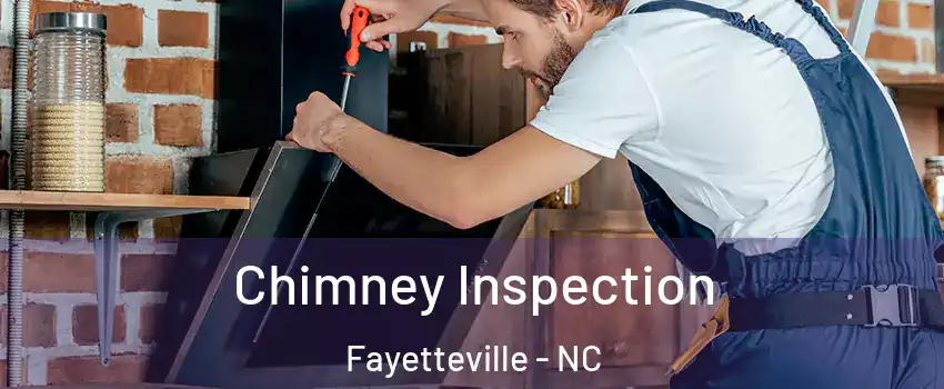  Chimney Inspection Fayetteville - NC