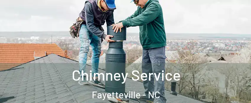  Chimney Service Fayetteville - NC