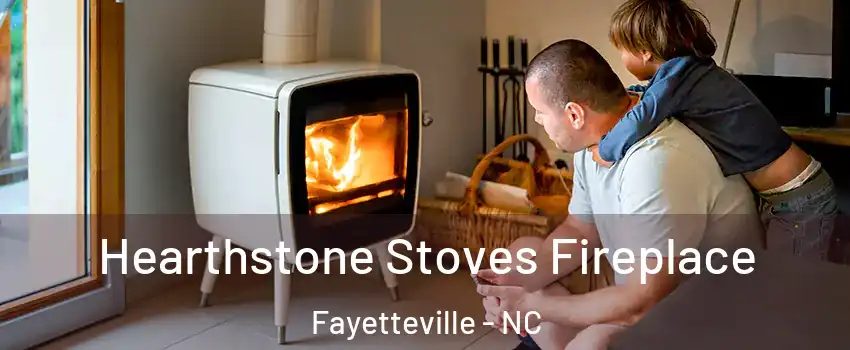  Hearthstone Stoves Fireplace Fayetteville - NC