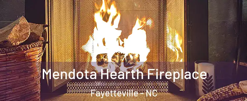  Mendota Hearth Fireplace Fayetteville - NC