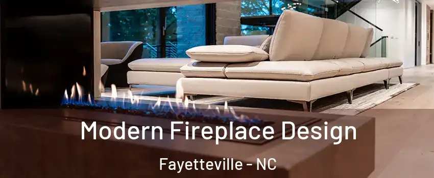  Modern Fireplace Design Fayetteville - NC