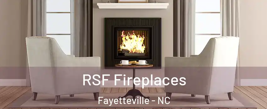  RSF Fireplaces Fayetteville - NC